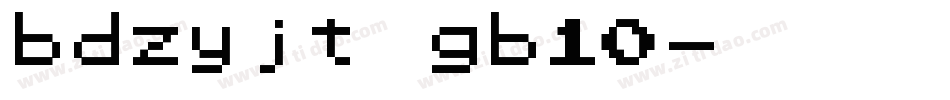 bdzyjt gb10字体转换